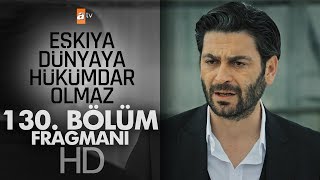 Download lagu Eşkıya Dünyaya Hükümdar Olmaz 130. Bölüm Fragmanı mp3 Download lagu Eşkıya Dünyaya Hükümdar Olmaz 130. Bölüm Fragmanı mp3