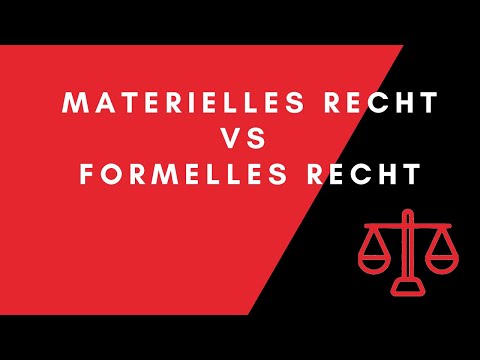 The distinction between substantive and formal law