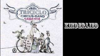 Triciclo Circus Band- Kinderlied