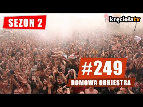 Sobota pełna muzyki - wspominamy Woodstock 2006! - #249 Domowa Orkiestra
