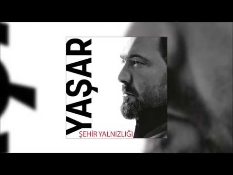 Aşk Bozumu - Yaşar
