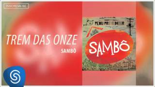 Trem das Onze Music Video