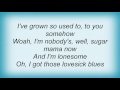 Etta James - Lovesick Blues Lyrics