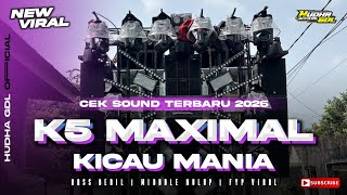 Download lagu DJ KICAU MANIA JINGGLE K5 MAXIMAL AUDIO | MIDDLE TASSO NEROTOK CEK SOUND TERBARU 2026 mp3