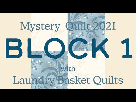 Quilting Window - Mystery Quilt 2021 Block 1