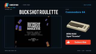 Commodore 64 -=Buckshot Roulette=-