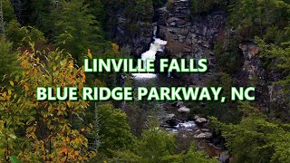 Linville Falls - Blue Ridge Parkway, North Carolina  // 4K - Cinematic