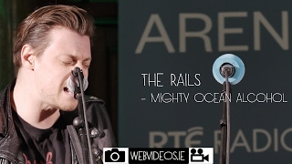 The Rails: Mighty Ocean Alcohol. Tribute to Bap Kennedy.