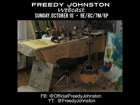 Freedy Johnston Oct 10 2021 From Joshua Tree, CA