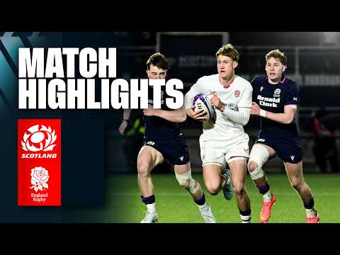 England U20 Men v Scotland highlights | U20 Six Nations 2026