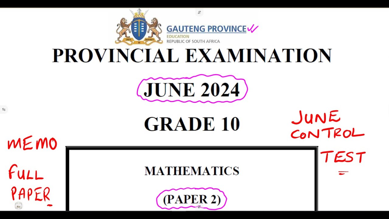 Mathematics Grade 10 June 2024 Paper 2 Gauteng  - June Control Test
