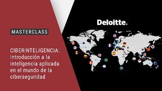 Masterclass: Ciberinteligencia