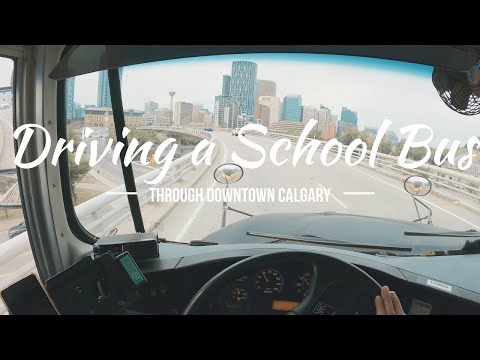 Driving The International School Bus | Downtown Calgary | 4K | No Commentary