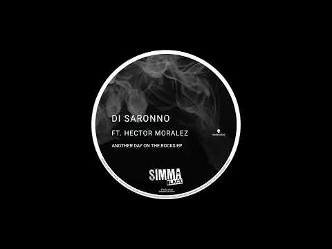 LIMITED PREMIERE: Di Saronno Feat. Hector Moralez - Another Day In The Street