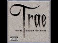 Trae feat. Khujo Goodie:  The Beginning   G Code