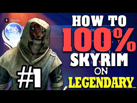 How to Skyrim 100% ACHIEVEMENTS LEGENDARY DIFFICULTY - Part 1