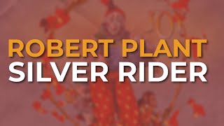 Robert Plant - Silver Rider (Official Audio) from Band Of Joy