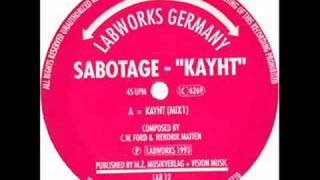 Sabotage - Kayht (Mix II) 1993 Early Psy, Hardtrance