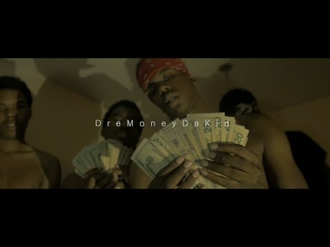 DreMoney - Not FWM "Official Video"(Shot By@DirectedByBj)