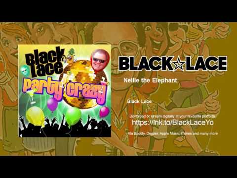 Black Lace - Nellie the Elephant