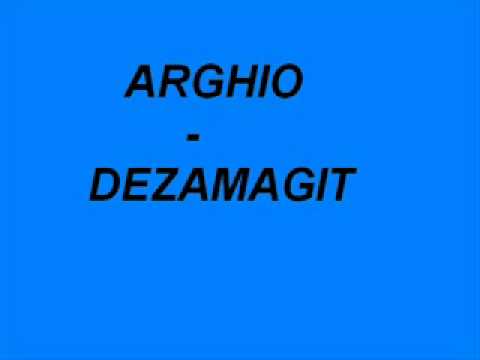 Arghio Dezamagit