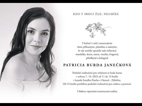 In memory of Patricia Janečková .