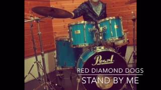 Red diamond dogs . stand by me 途中からw
