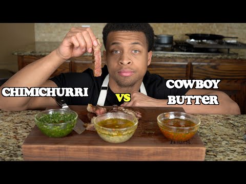 The BEST Steak Sauce!? |  How to Make Delicious Cowboy Butter and Chimichurri's Recipe