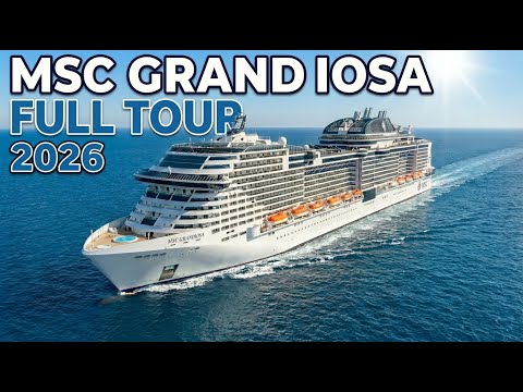 MSC Grandiosa Full Tour 2026