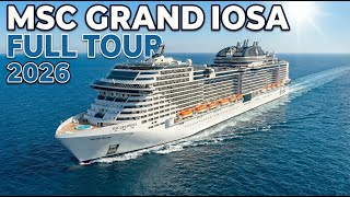 MSC Grandiosa Full Tour 2026