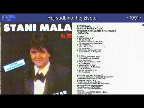 Mahir Burekovic - Stani mala - (Audio 1991) - CEO ALBUM
