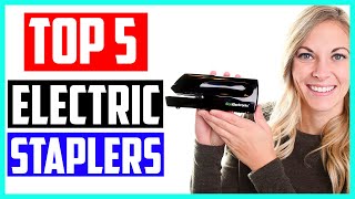 Best Electric Staplers in 2026 Reviews
