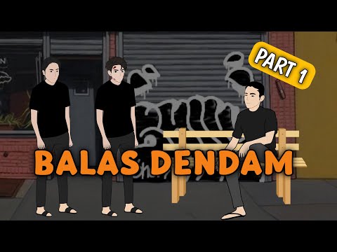 BALAS DENDAM Part 1 - Animasi Daglog