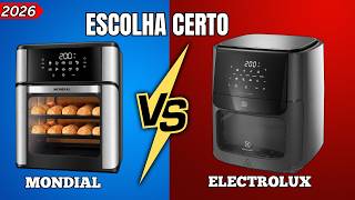Mondial ou Electrolux? Qual é a Melhor Air Fryer Forno de 12L? Qual AIR FRYER FORNO COMPRAR em 2026?