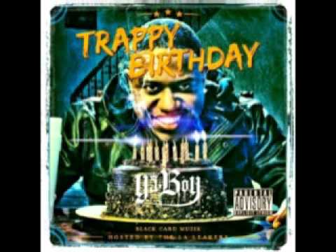Ya Boy Trappy Birthday (New Mixtape )-19. Made It (Prod By Klypso)