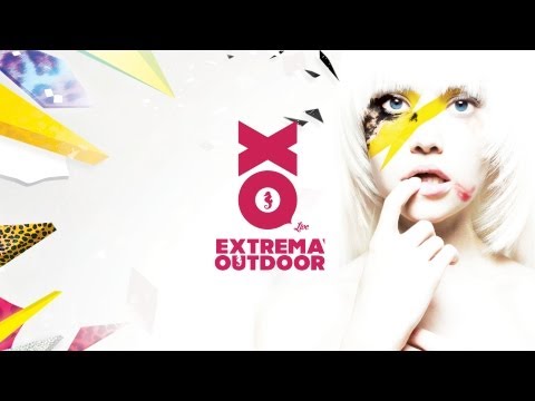 XO Live - Extrema Outdoor 2013 Official Aftermovie