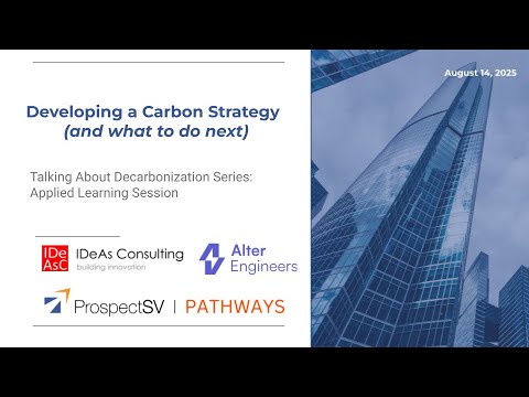 Talking About Decarbonization Series: Developing a Carbon Strategy