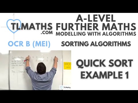 OCR MEI MwA C: Sorting Algorithms: 02 Quick Sort Example 1