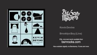 Kevin Devine - Brooklyn Boy - Live