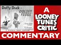 Golden Yeggs A Looney Tunes Critic Commentary