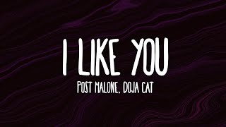 Post Malone, Doja Cat - I Like You (A Happier Song) (Lyrics)