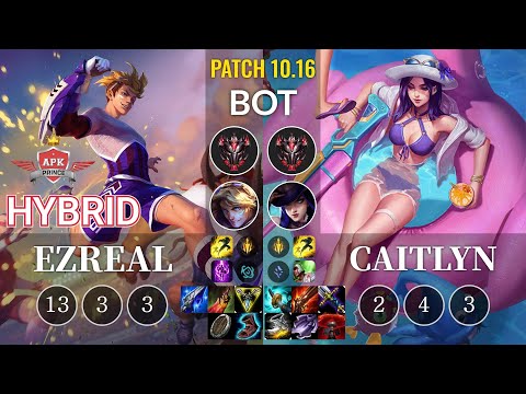 APK HyBrid Ezreal vs Caitlyn Bot - KR Patch 10.16