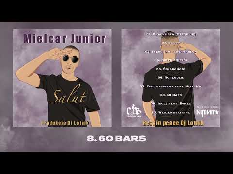 Mielcar Junior - 60 Bars (Prod. Dj Lotnik)