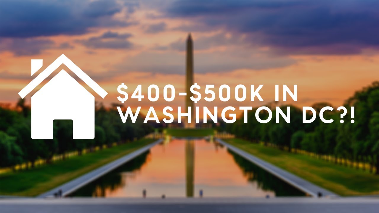 What $400-500K Gets You in Washington DC