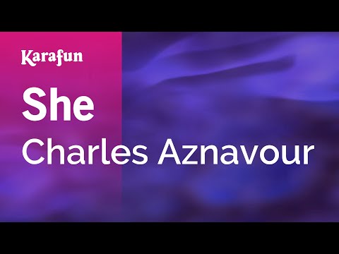 She - Charles Aznavour | Karaoke Version | KaraFun