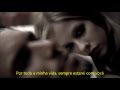 Avril Lavigne Feat.Leona Lewis-I Will Be(Legendado ...