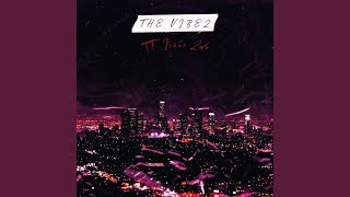 THE VIBEZ Music Video