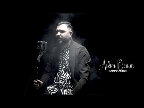 Rampo Asteri - Aşkım Benim