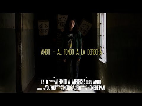 AMBR - Al Fondo A La Derecha ft. Gastón Prado (Joliette)
