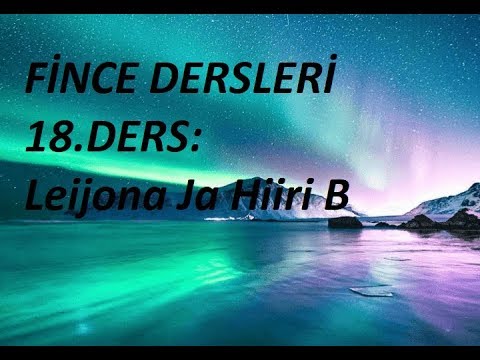 18.DERS : Leijona ja Hiiri B